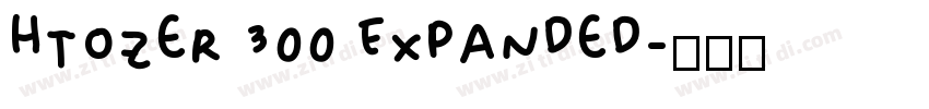 htozer 300 Expanded字体转换